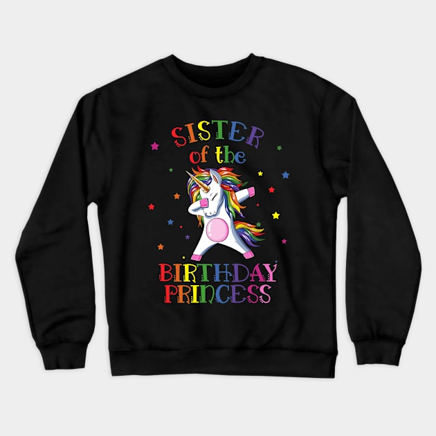 Sister Of The Birthday Princess Unicorn Crewneck Sweatshirt by LotusTee